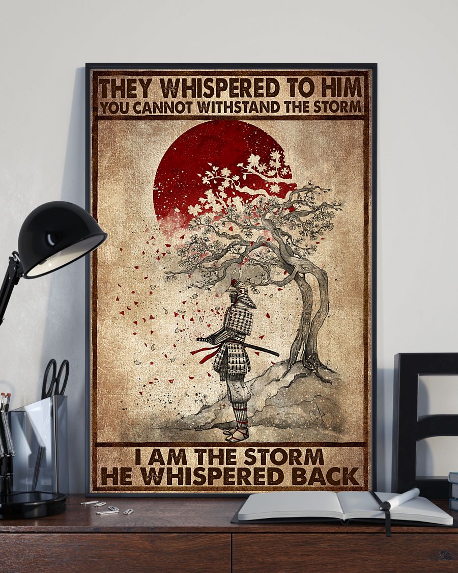 Samurai They Whispered To Him Poster