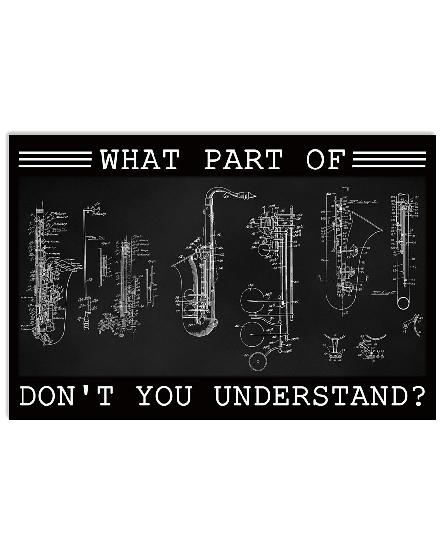 Saxophone What part of don't you understand poster