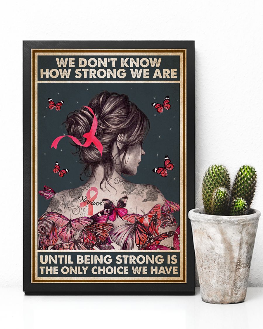 She's Until Being Strong Is The Only Choice Posterc