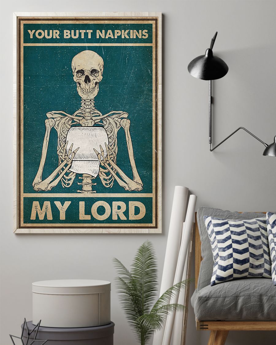 Skeleton Your Butt Napkins My Lord Poster