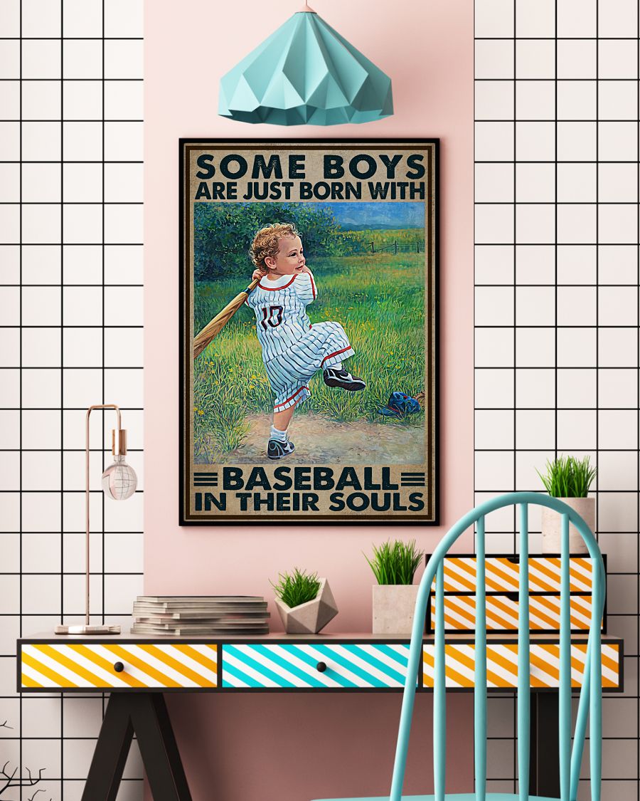 Some Boys Are Just Born With Baseball In Their Souls Posterc