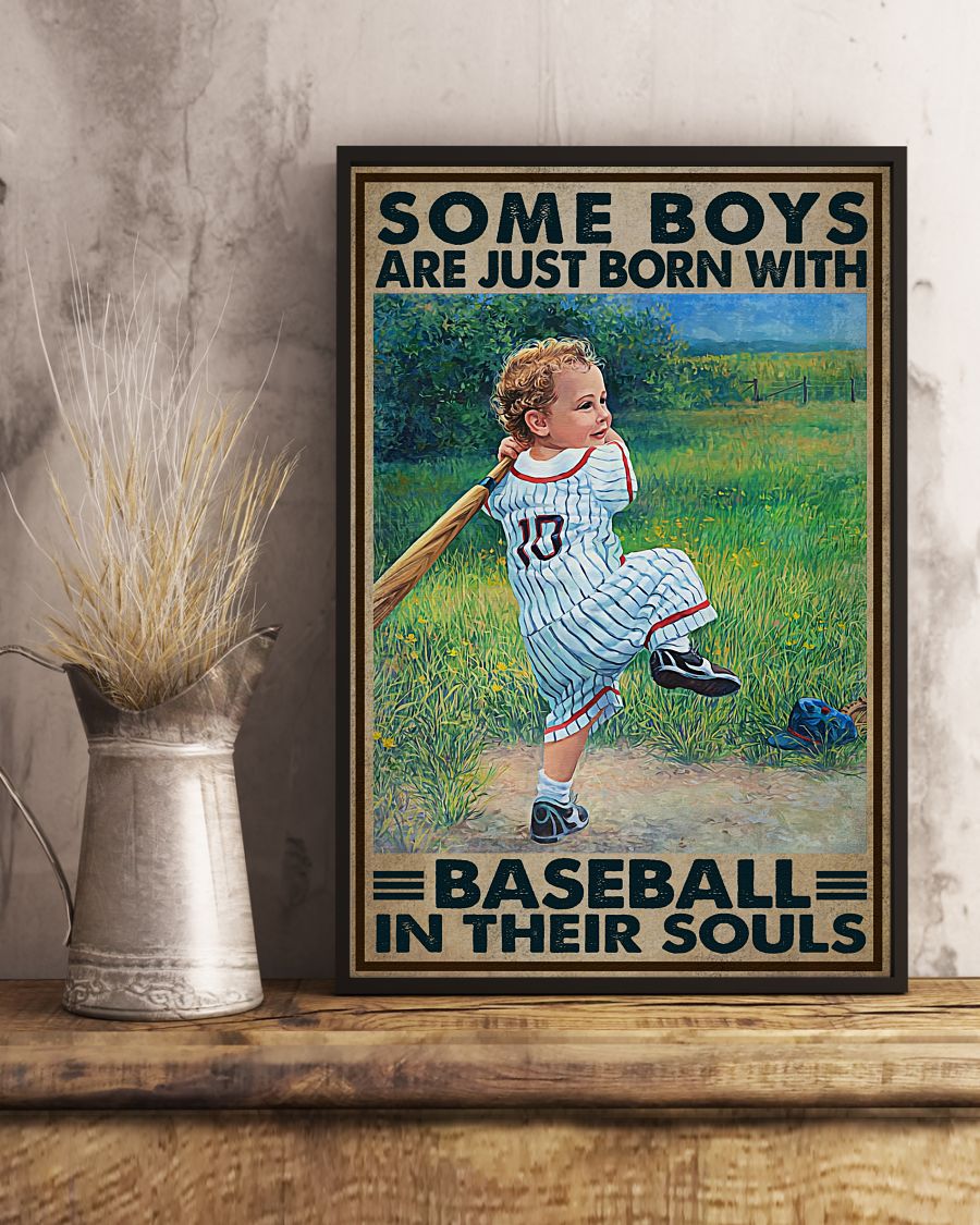 Some Boys Are Just Born With Baseball In Their Souls Posterx