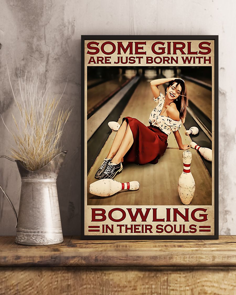 Some Girls Are Just Born With Bowling In Their Souls Posterc