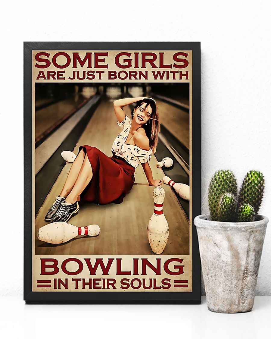 Some Girls Are Just Born With Bowling In Their Souls Posterv