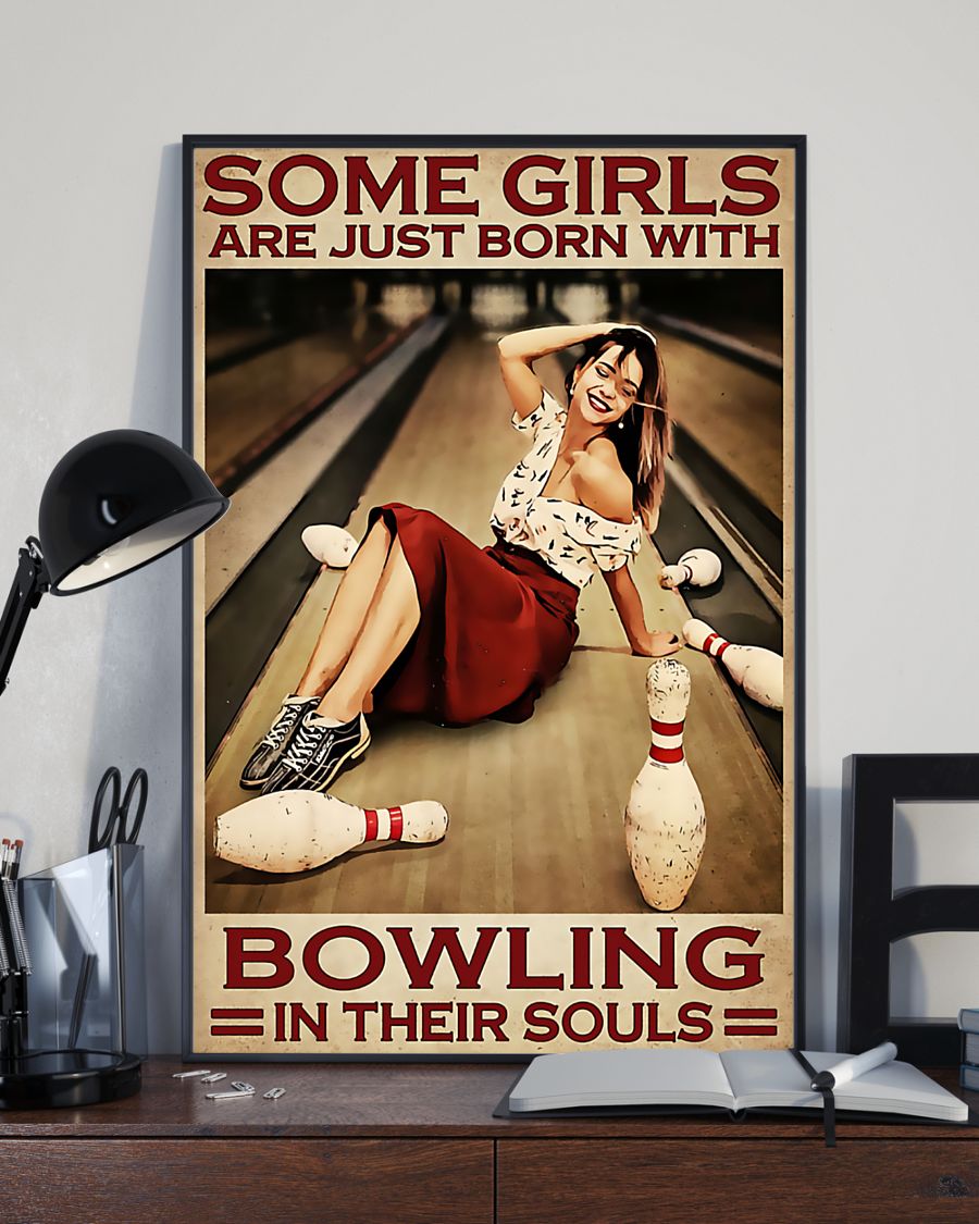 Some Girls Are Just Born With Bowling In Their Souls Posterz