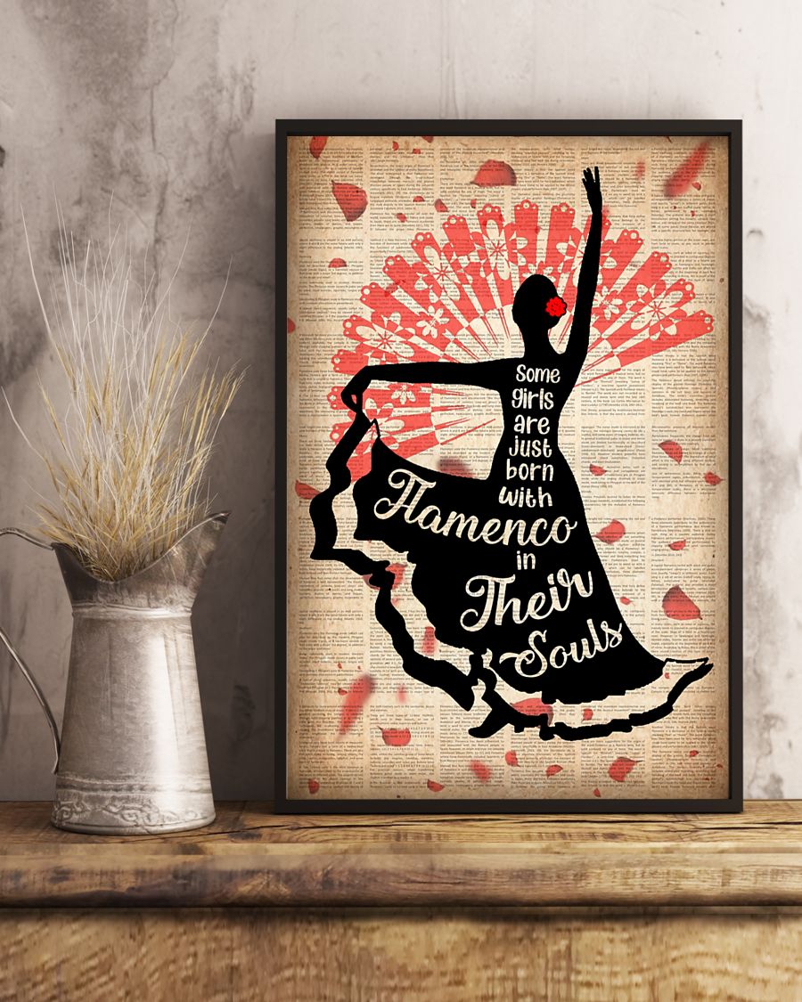Some girls are just born with Flamenco in their souls posterd