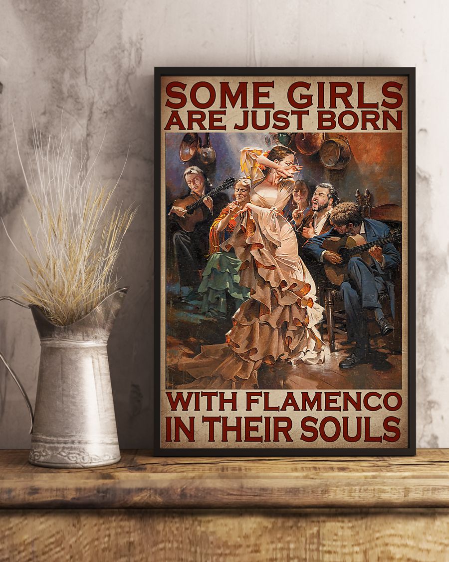 Some girls are just born with flamenco in their souls posterc
