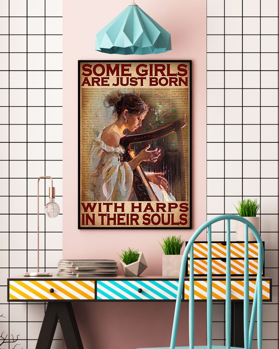 Some girls are just born with harps in their souls posterc