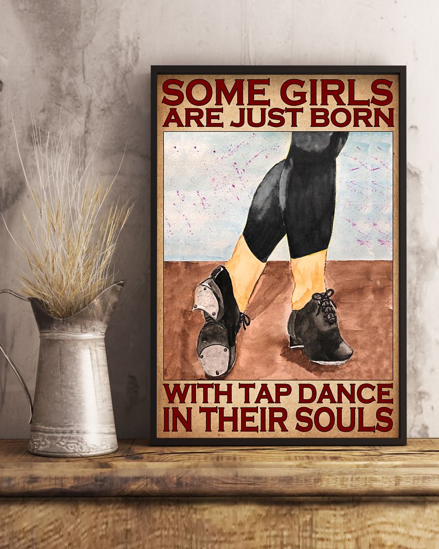 Some girls are just born with tap dance in their souls posterc