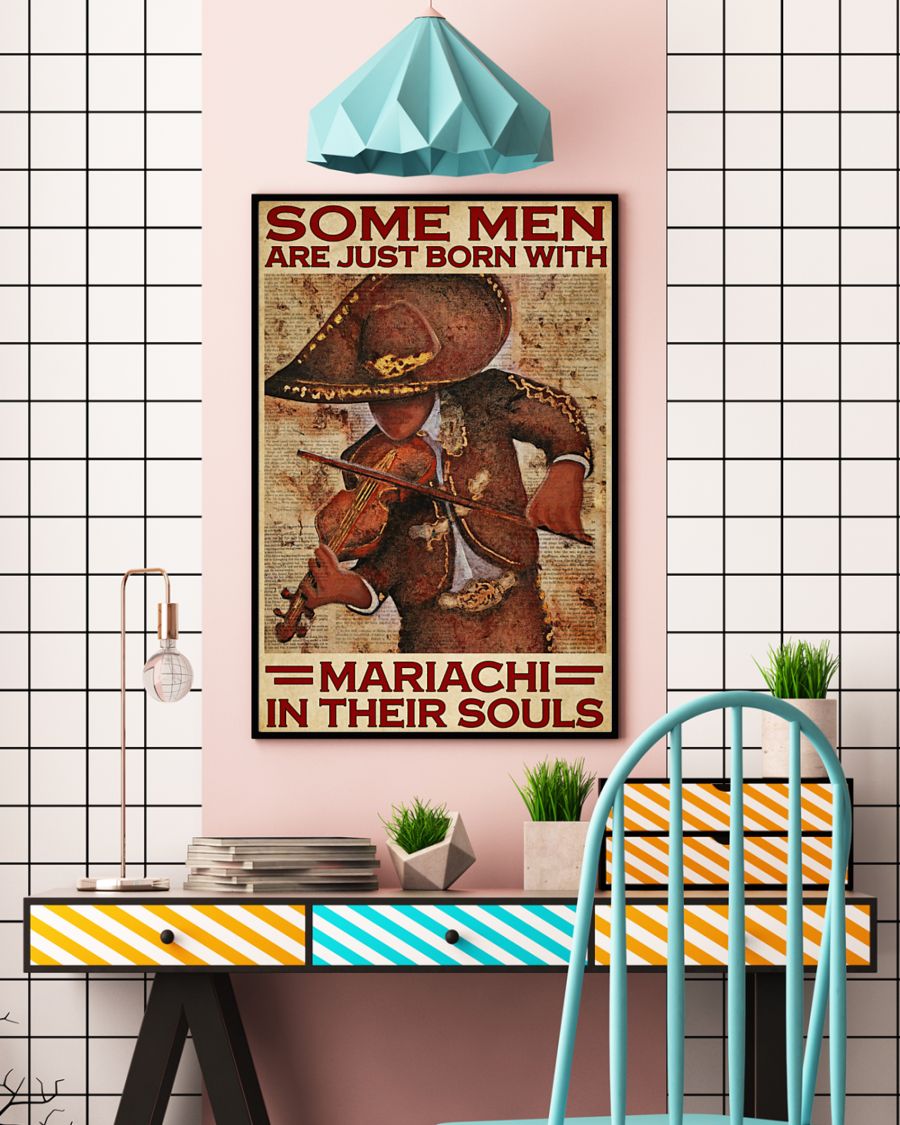 Some men are just born with mariachi in their souls poster 3