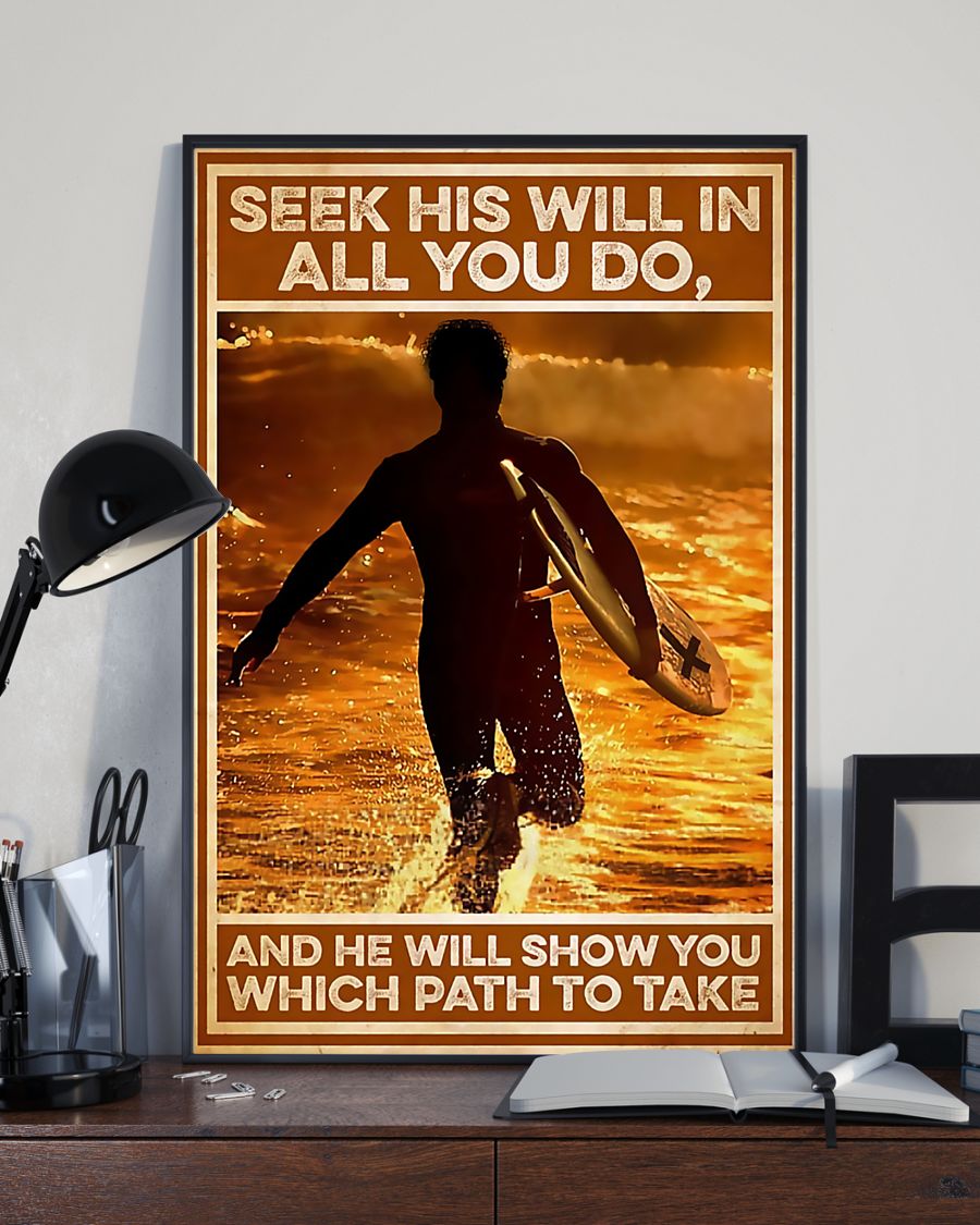 Surfing - Seek His Will In All You Do And He Will Show You Which Path To Take Poster