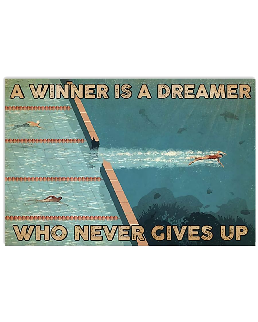 Swimming A Winner Is A Dreamer Who Never Gives Up Poster