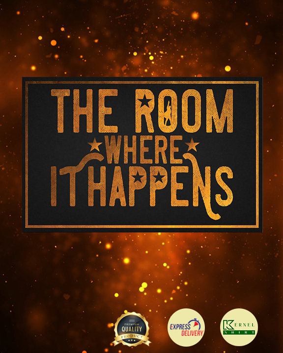 The Room Where It Happens Poster