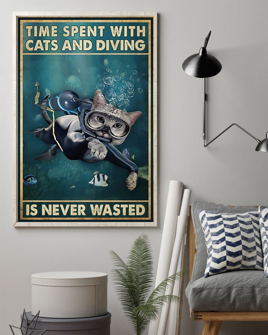 Time spent with cats and diving is never wasted posterz