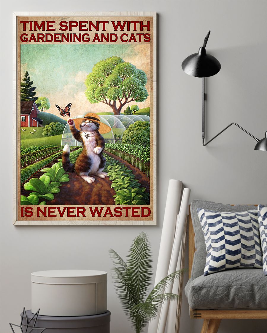 Time spent with gardening and cats is never wasted posterz