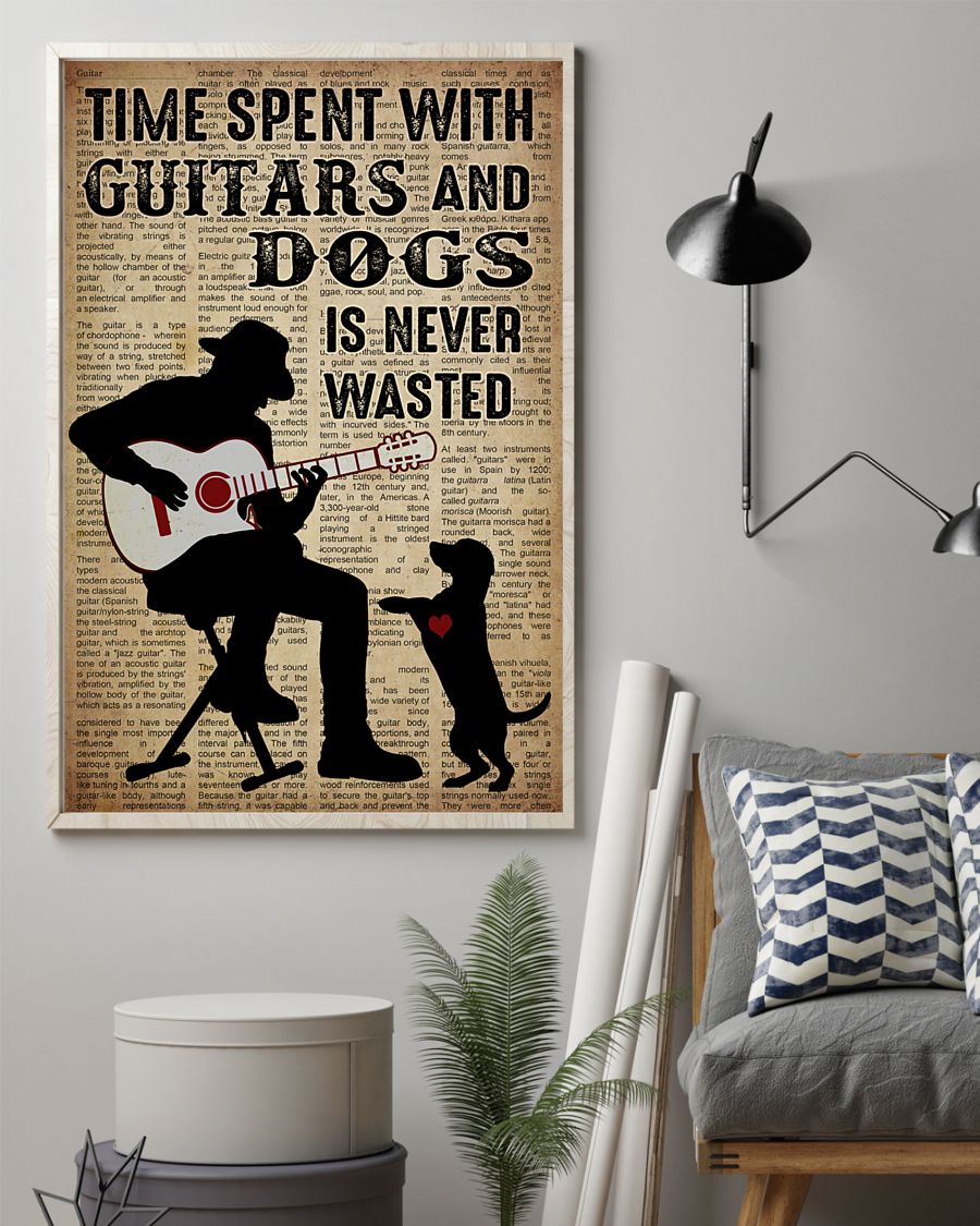 Time spent with guitars and dogs is never wasted posters