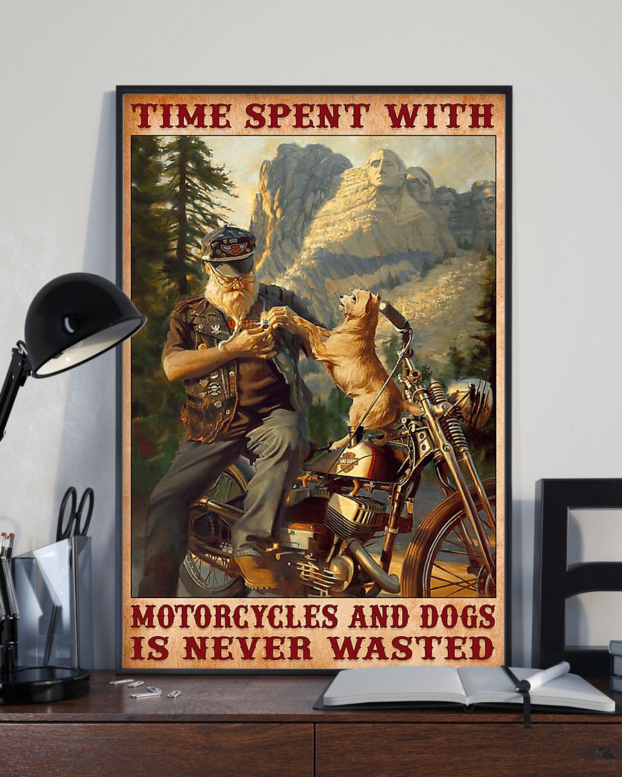 Time spent with motorcycles and dogs is never wasted poster 3