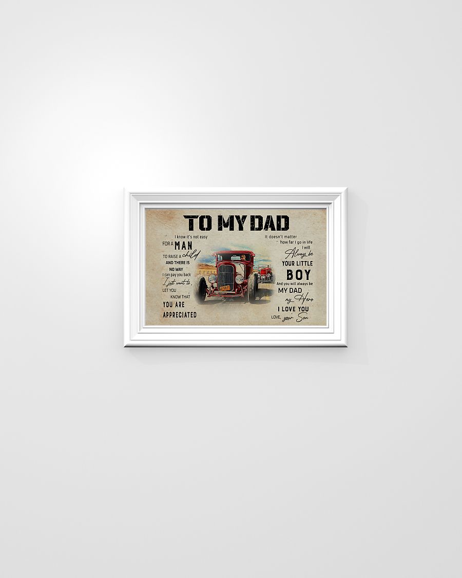 To my dad I know it's not easy for a man to raise a child and there is no way I can pay you back Rat Rod poster