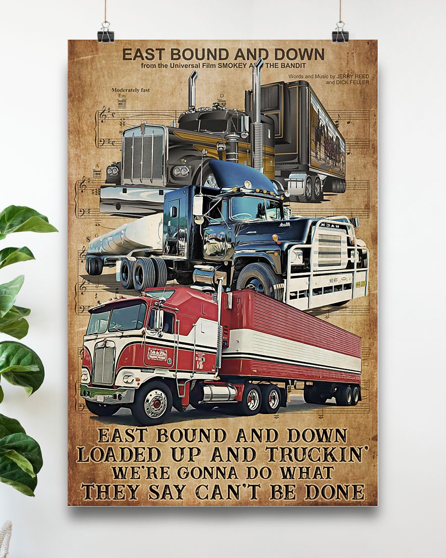 Trucker East bound and down Poster