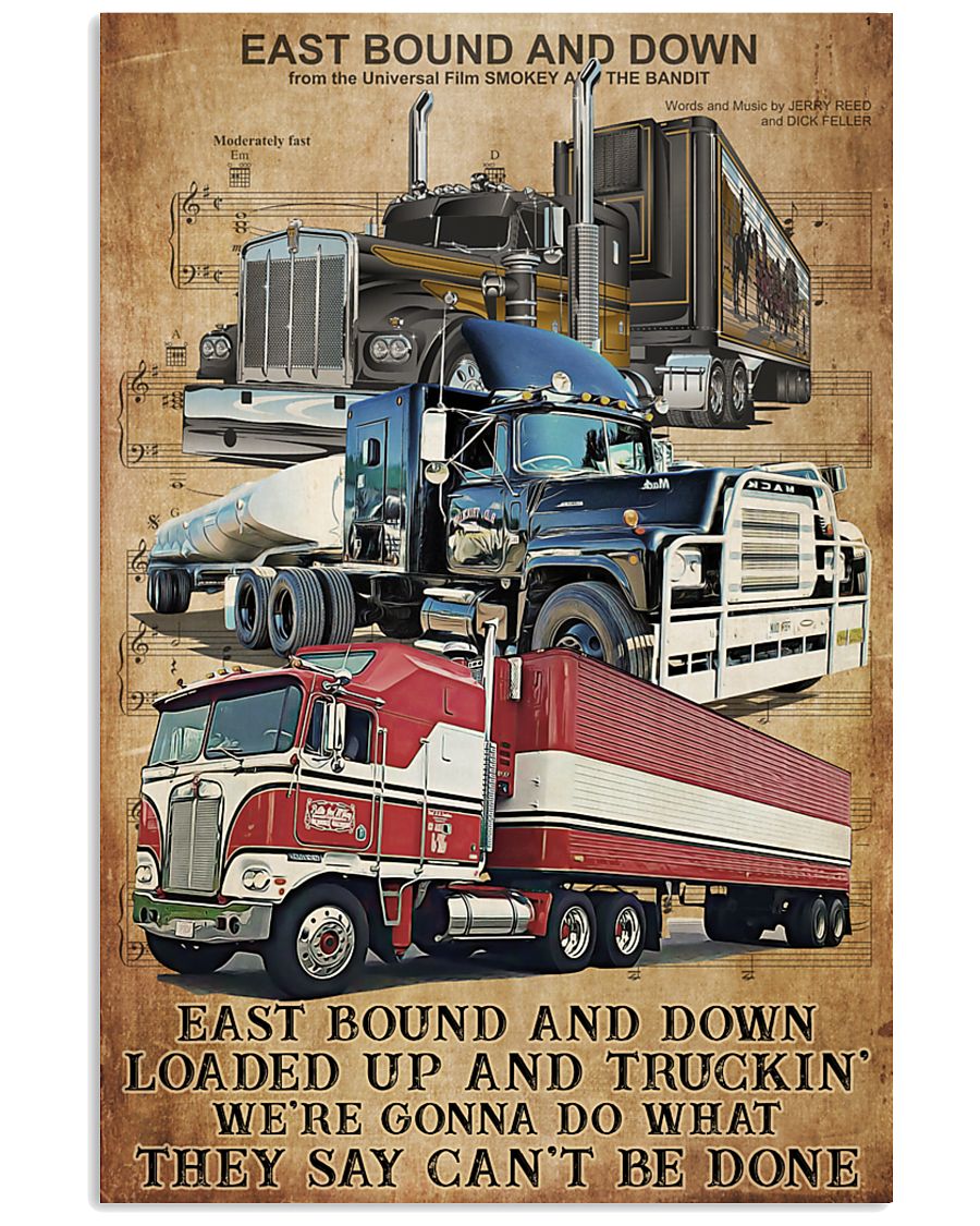 Trucker East bound and down Poster