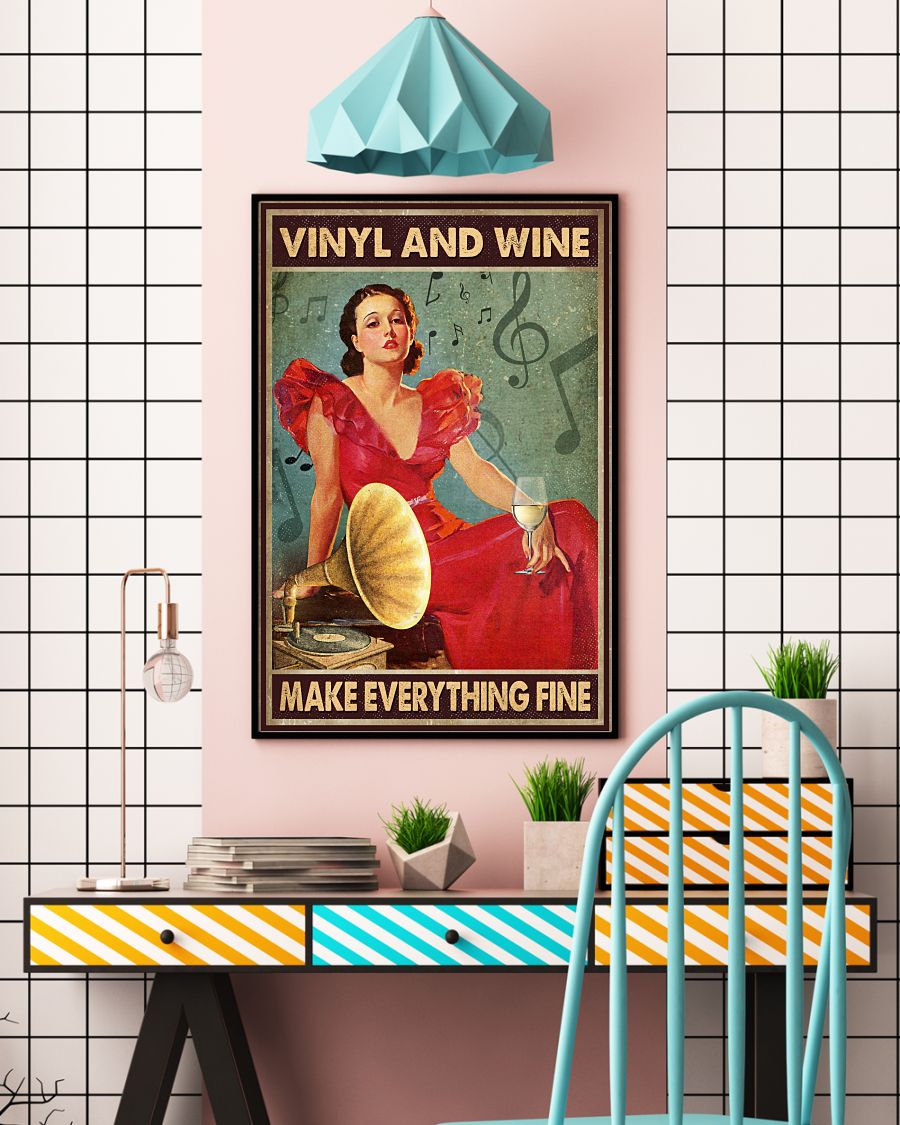 Vinyl And Wine Make Everything Fine Girl Posterc
