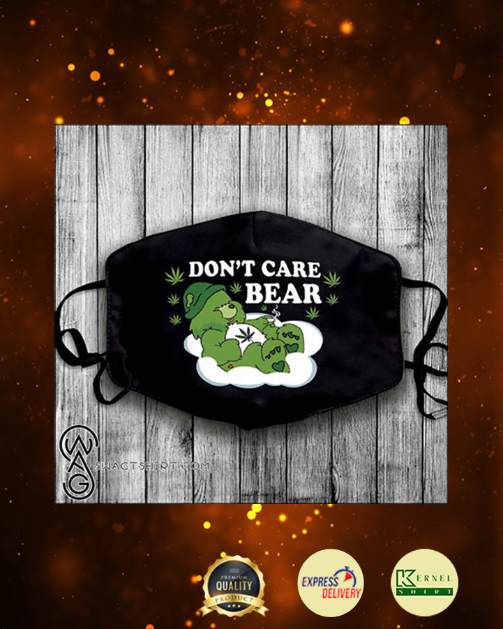 Weed don’t care bear anti pollution face mask