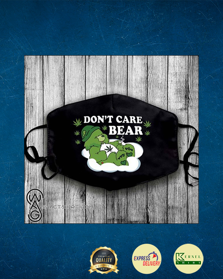 Weed don’t care bear anti pollution face mask