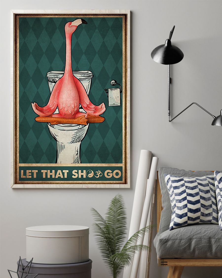 Yoga Let That Shit Go Flamingo Poster
