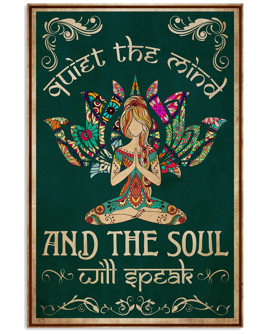 Yoga Quiet The Mind And The Soul Will Speak Poster
