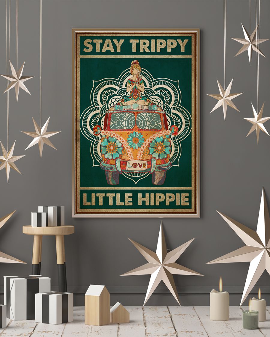 Yoga Stay Trippy Little Hippie Posterc