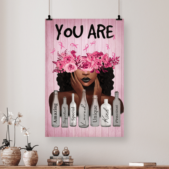 You Are Amazing Important Special Breast Cancer Awareness Black Girl Posterx