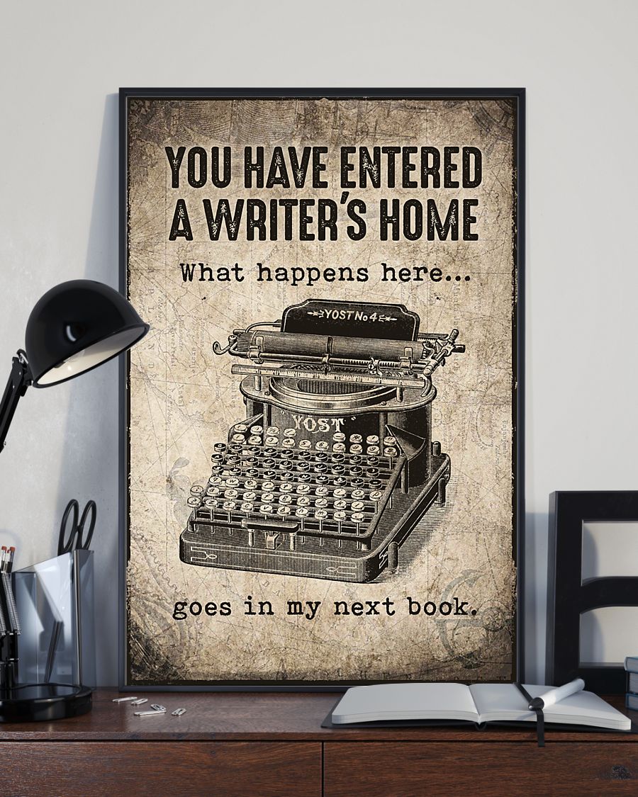 You Have Entered A Writer s Home Poster