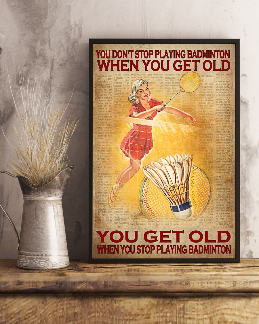 You don't stop playing badminton when you get old Lady vintage posterc