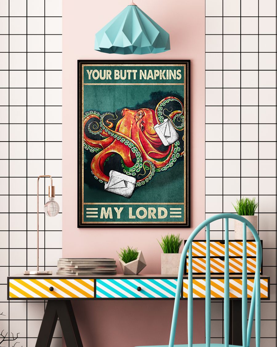 Your Butt Napkins My Lady Octopus Poster