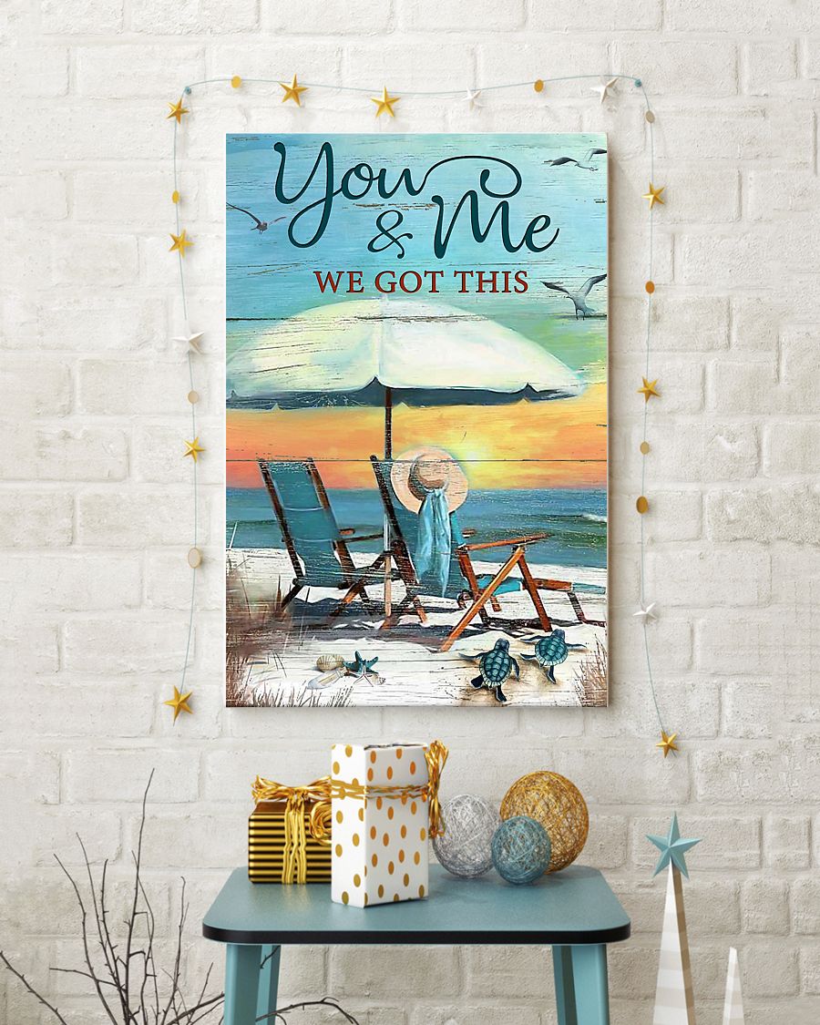 beach You And Me We Got This Poster