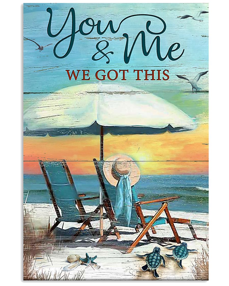 beach You And Me We Got This Poster