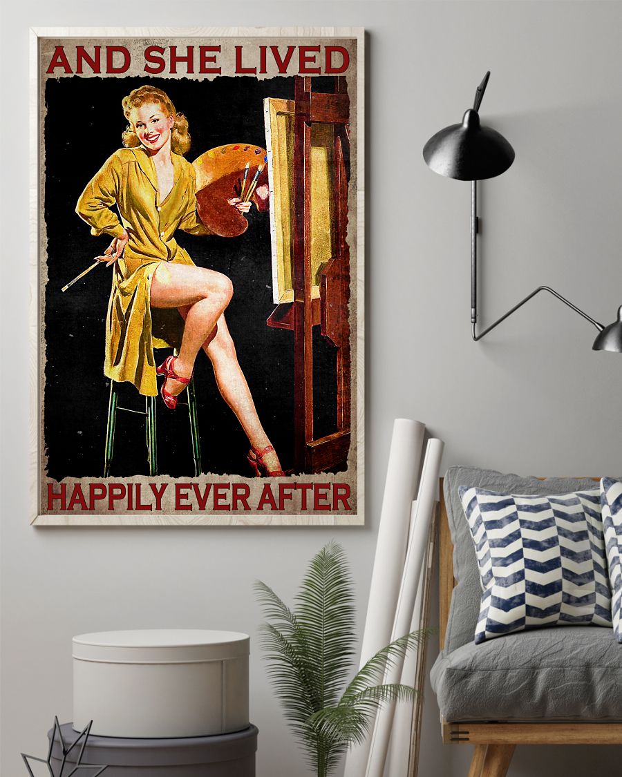 Free Ship And She Lived Happily Ever After Painter Poster