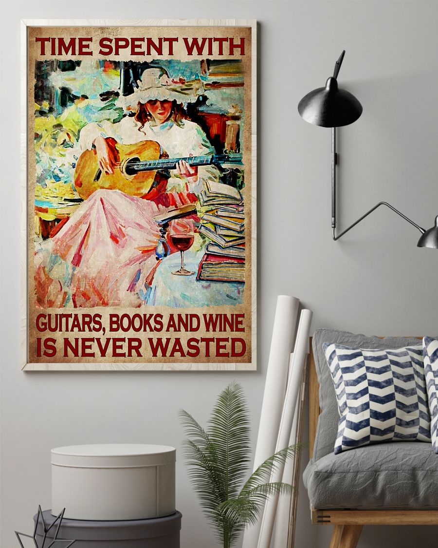 Guitar Girl Time Spent With Guitars, Book And Wine Is Never Wasted Posterz