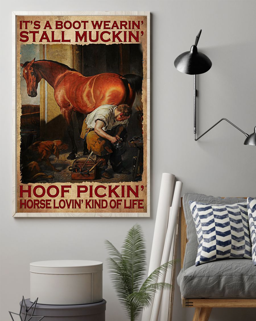 Popular It's A Boot Wearin' Stall Muckin' Hoof Pickin' Poster