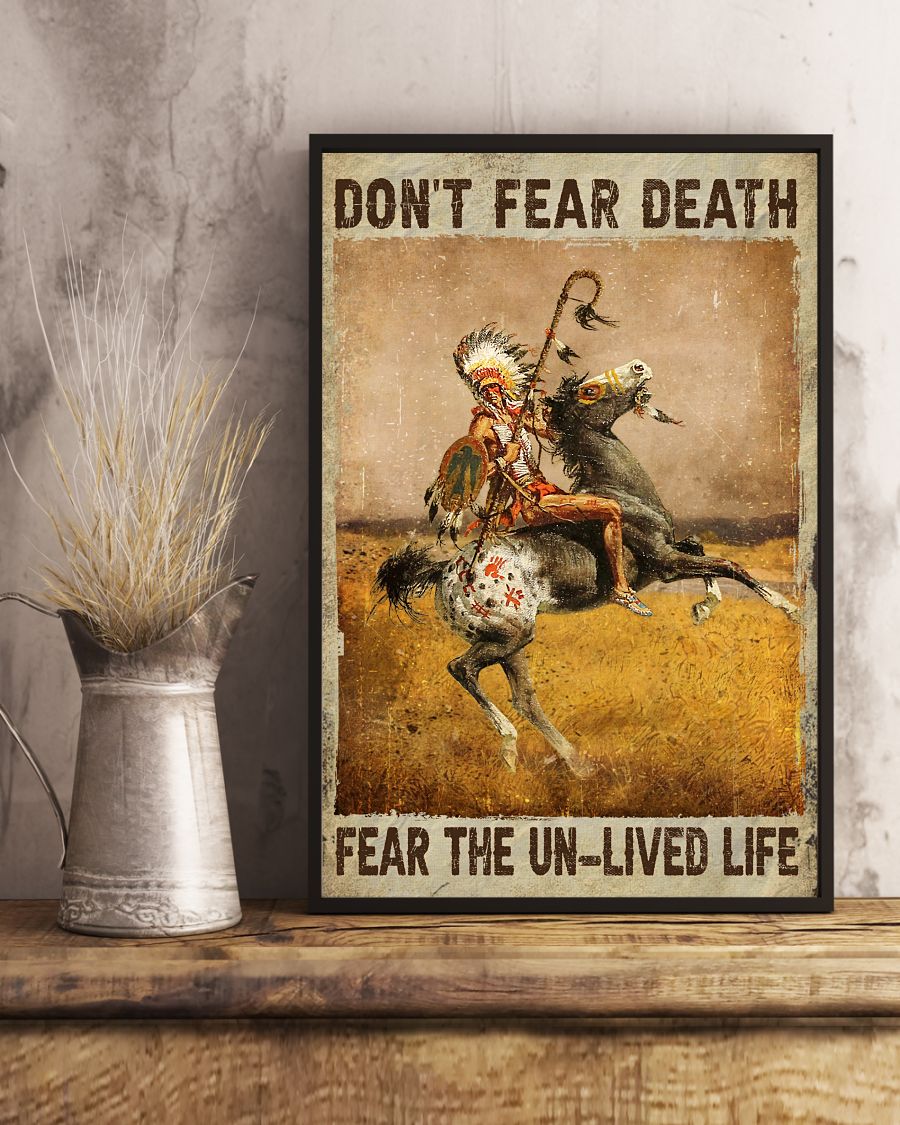 Amazing Native Don't Fear Death Fear The Unlived Life Poster