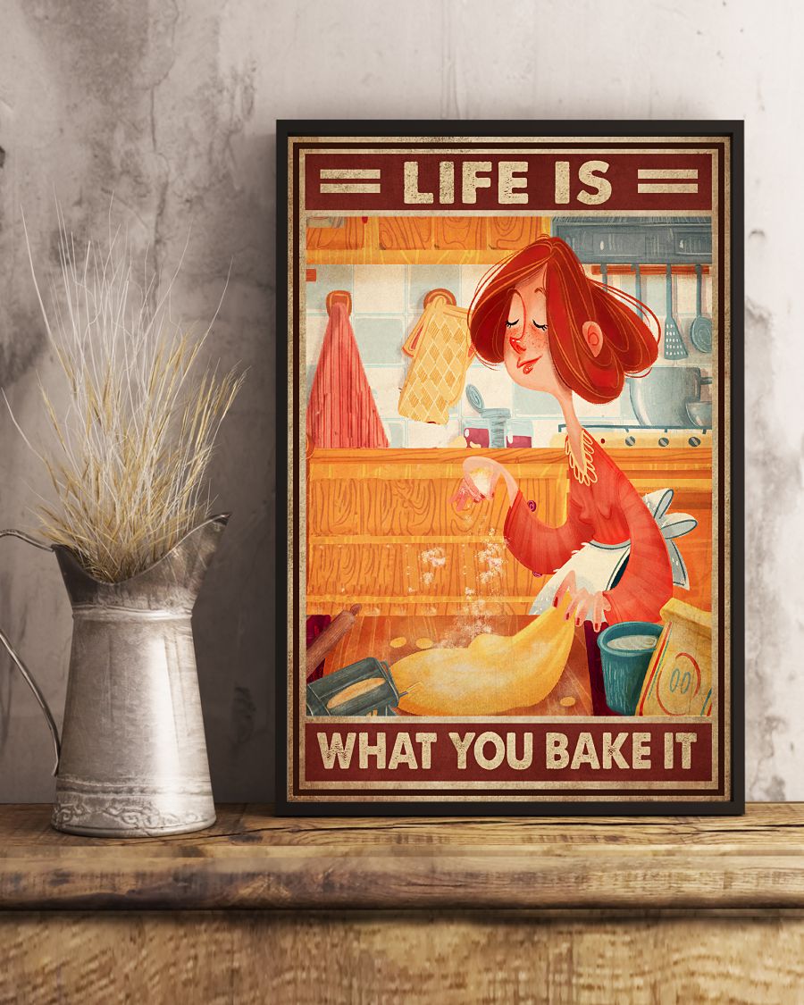 Amazing Life Is What You Bake It Poster