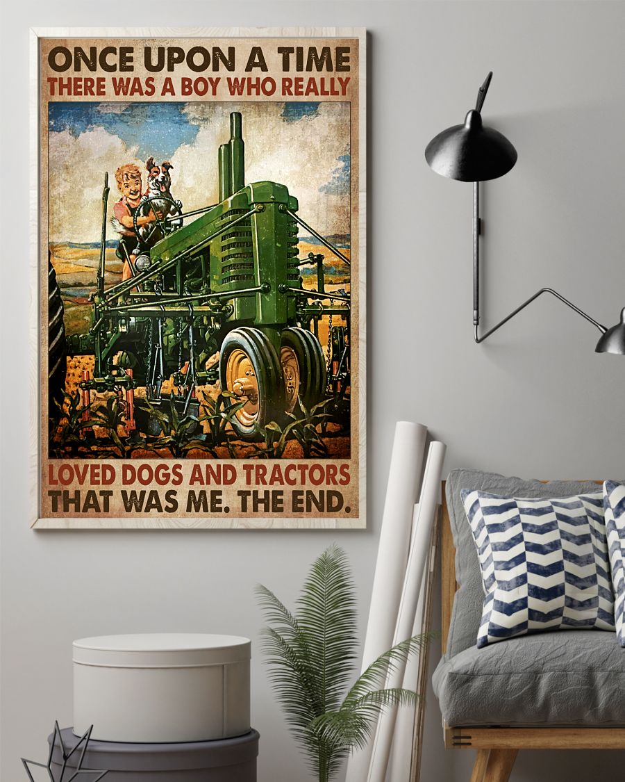 Absolutely Love Once Upon A Time There Was A Boy Who Really Love Dogs And Tractors Poster