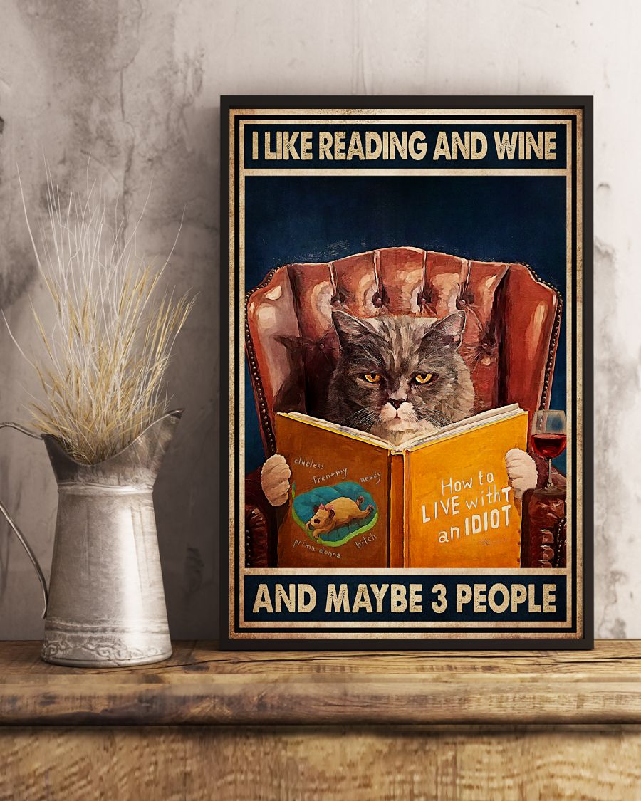 Clothing I Like Reading And Wine And Maybe 3 People Cat Poster