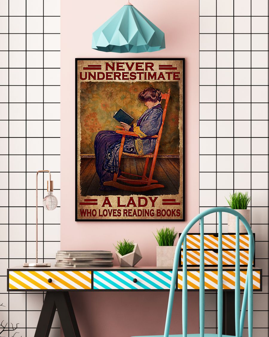 Absolutely Love Never Underestimate A Lady Who Loves Reading Books Poster