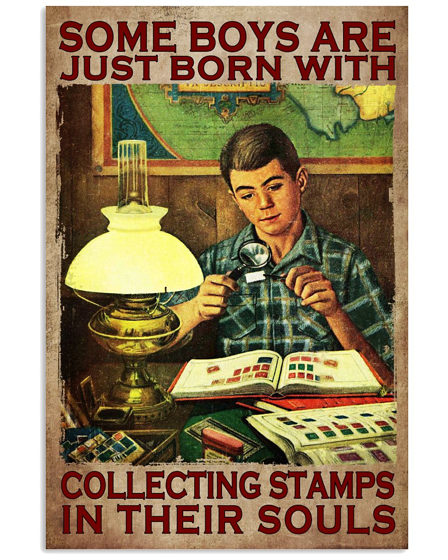 Some Boys Are Just Born With Collecting Stamp In Their Souls Poster