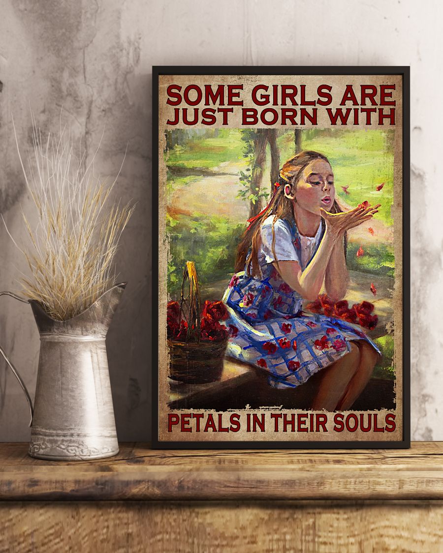 Official Some Girls Are Just Born With Petals In Their Soul Poster