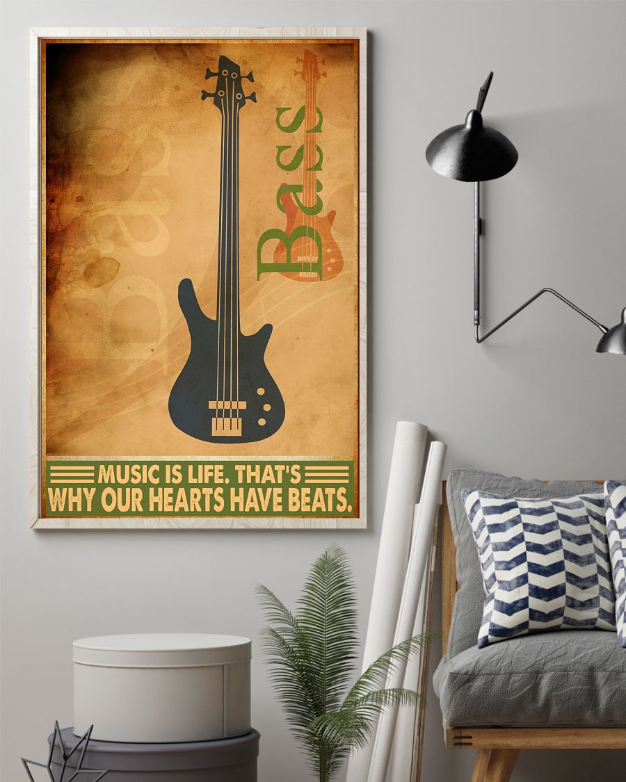 Great Bass Guitar Music Is Life  Why Our Hearts Have Beats Poster