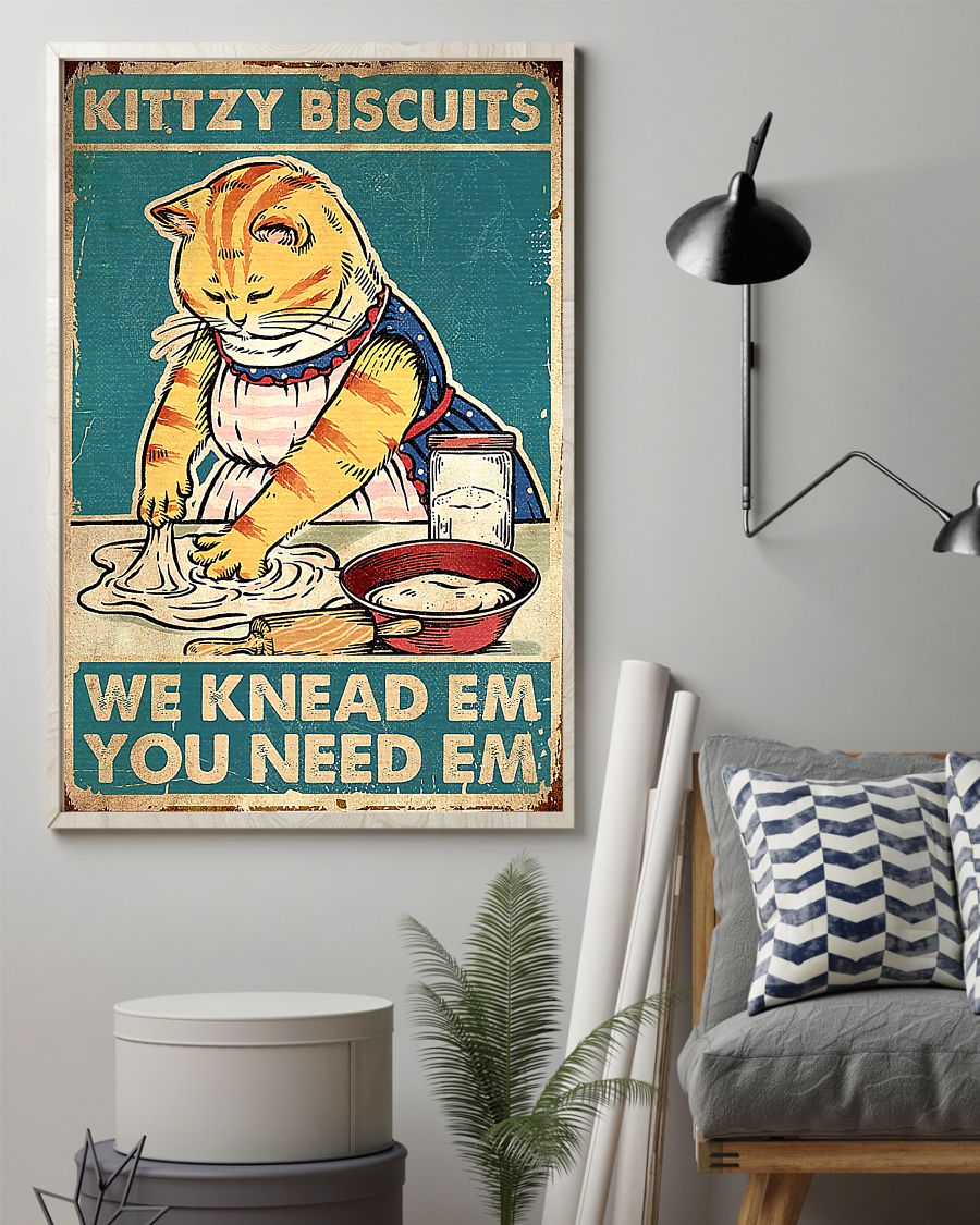 Mother's Day Gift Kitty Biscuits We Knead Em You Need Em Cat Poster