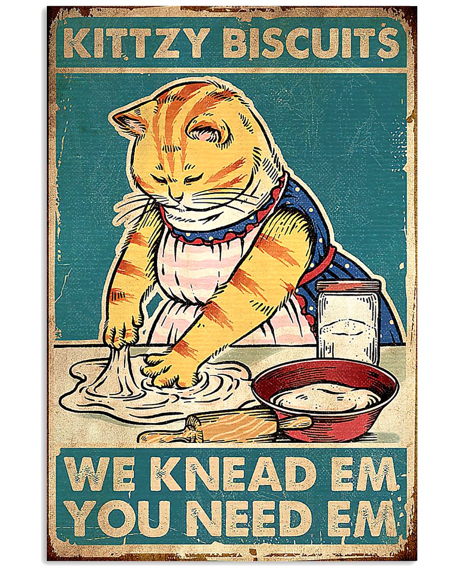 Kitty Biscuits We Knead Em You Need Em Cat Poster