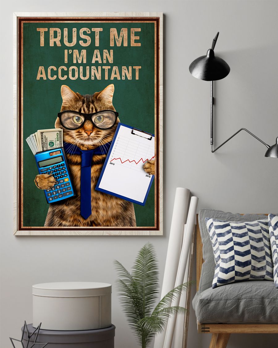 Great Quality Cat Trust Me I'm An Accountant Poster